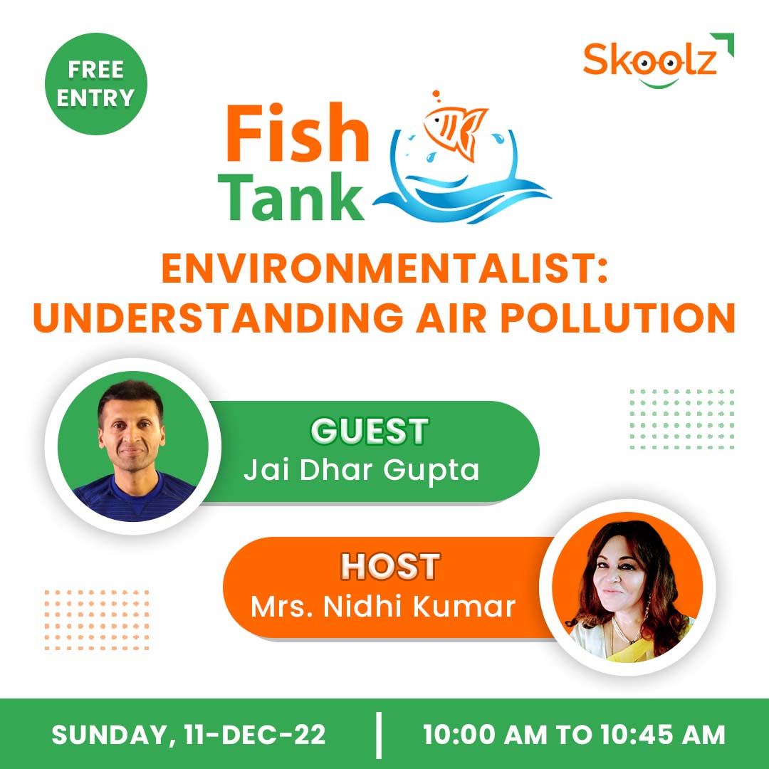 Fish Tank air pollution with Jai Dhar Gupta