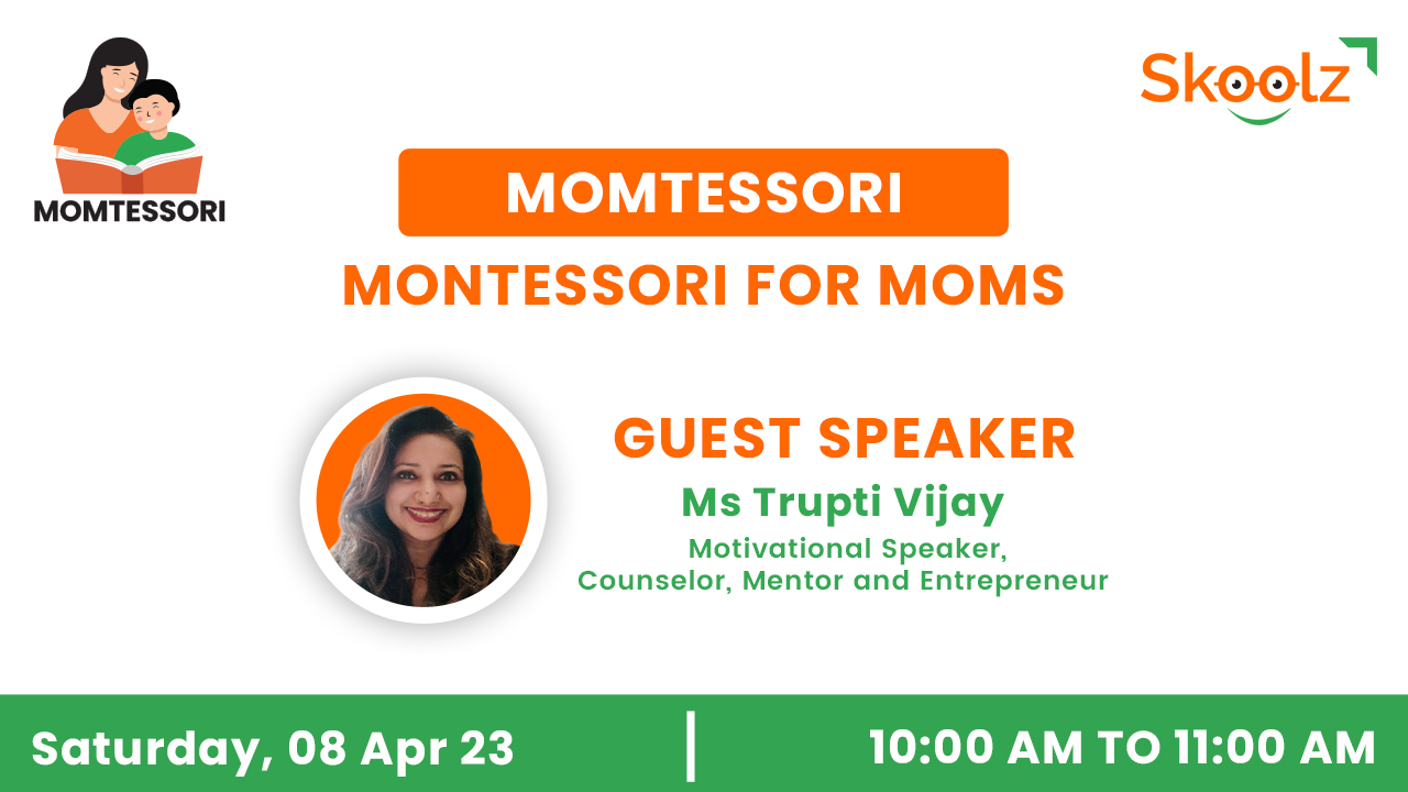Momtessori with Trupti Vijay