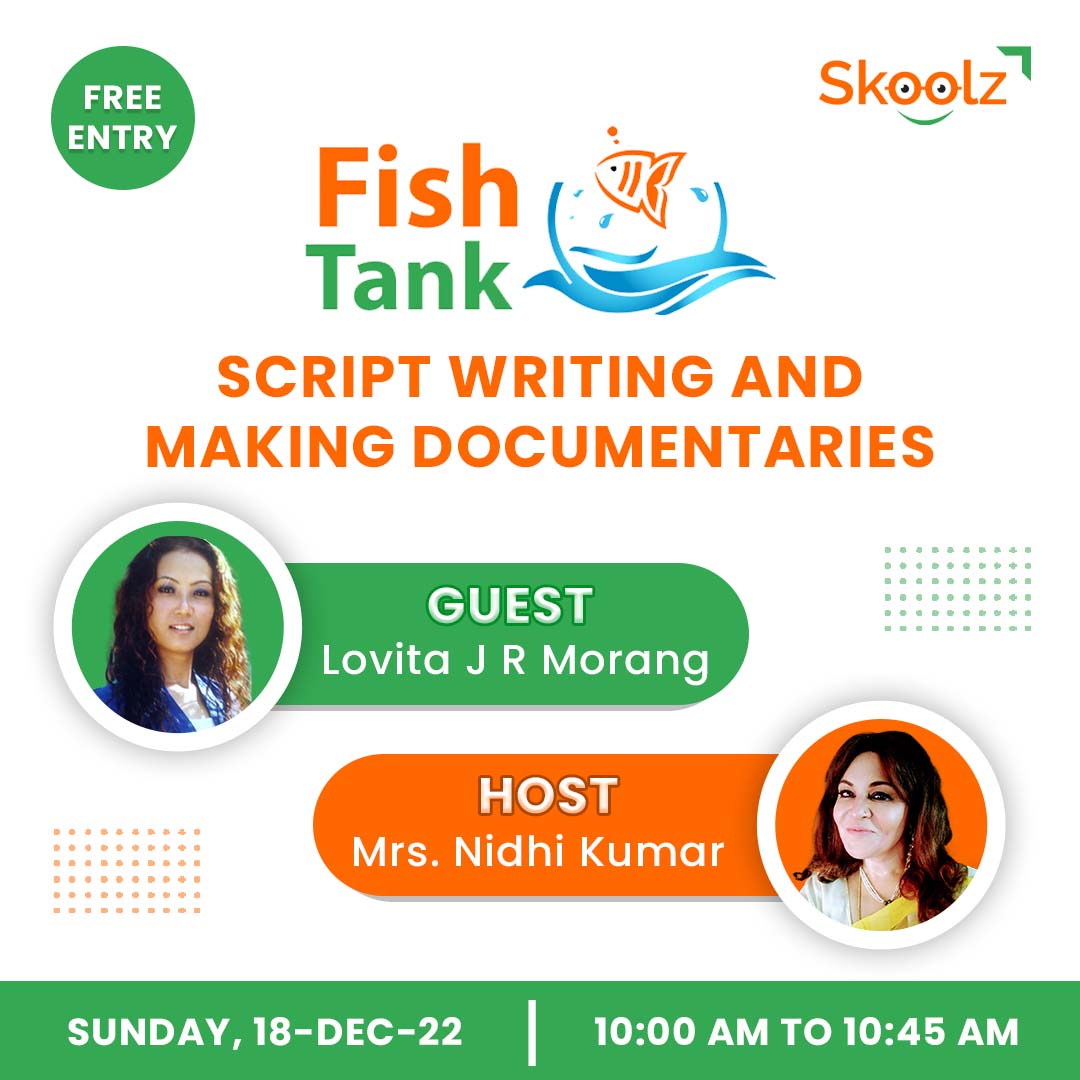 Fish Tank SCRIPT WRITING AND MAKING DOCUMENTARIES